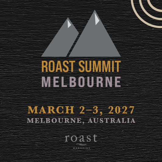Roast Summit Melbourne 2027