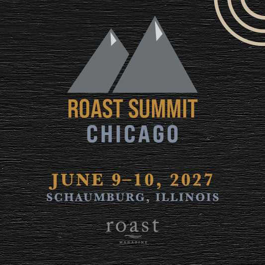 Roast Summit Chicago 2027