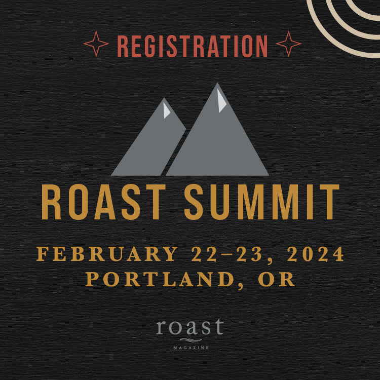 Roast Summit 2024 Registration